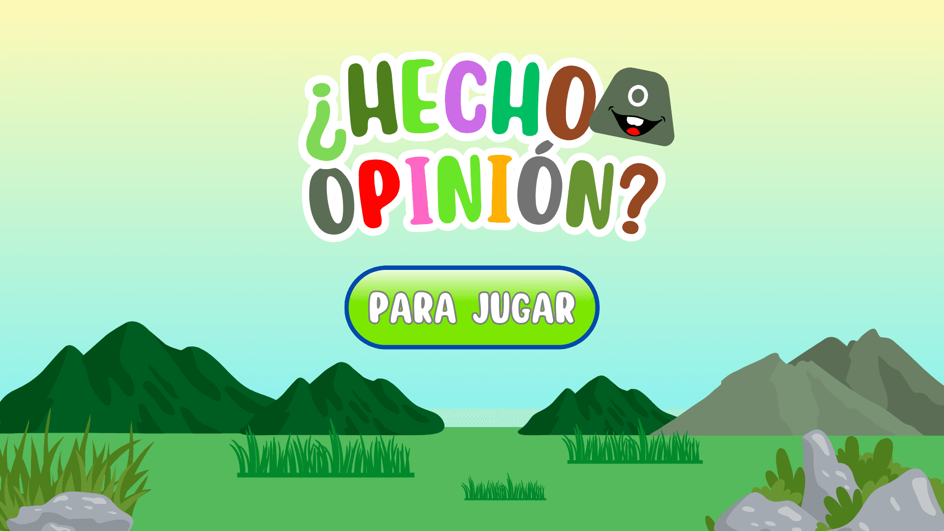 Juego 1: ¿Hecho o Opinión?
